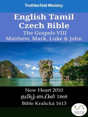 cover image of English Tamil Czech Bible--The Gospels IV--Matthew, Mark, Luke & John